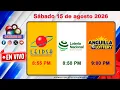 Loteria Nacional LEIDSA y Anguilla Lottery en Vivo Sabado 15 de agosto 2026 -