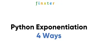 Python Exponent - 4 Operators Every Coder Must Know