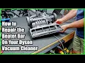 Dyson Vacuum Beater Bar Not Working Easy DIY FIX