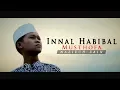 Download Lagu Sholawat TERBARU Bikin Adem! - Innal Habibal Musthofa ( Lirik \u0026 Terjemah ) | Versi Naziech Zain