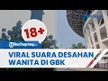 Download Lagu Viral Suara Desahan dari Speaker Pengumuman di GBK Hebohkan Warga, Manajemen Langsung Klarifikasi Download Lagu Viral Suara Desahan dari Speaker Pengumuman di GBK Hebohkan Warga, Manajemen Langsung Klarifikasi