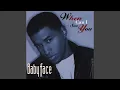 Babyface - When Can I See You (Remastered) [Audio HQ]