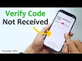 How To Fix Verification Code Not Received