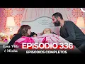 Download Lagu Essa Vida é Minha 336. Episódio (Dublagem em Português)