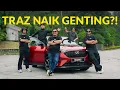 Lagu PERODUA TRAZ 1.5L NA | NETIZEN CABAR NAIK GENTING !!! 