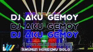 Download DJ AKU GEMOY dj gemoy viral 2024 style agak random by_wahyu_welonk MP3