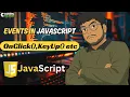 JavaScript Class 15 Events in JavaScript Click Mouse Keyboard Events Hindi
