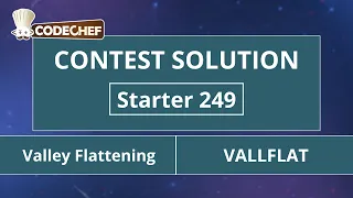 Valley Flattening VALLFLAT Starter 249 CodeChef Solution