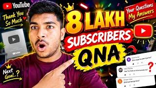 Live 8 Lakh Subcribers QNA 😍