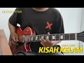 Download Lagu Our Story - Kisah Kelam (Guitar Cover + Part Melodi)