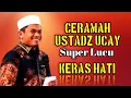 Ceramah Lucu Ustadz Ucay Batu Bara terbaru @tlbentengkicau 