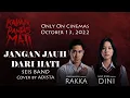 Download Lagu Jangan Jauh dari Hati - Seis Band (Cover by ADISTA) \