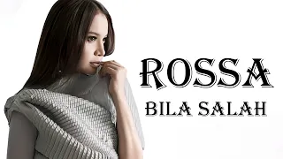 rossa bila salah lyrics video