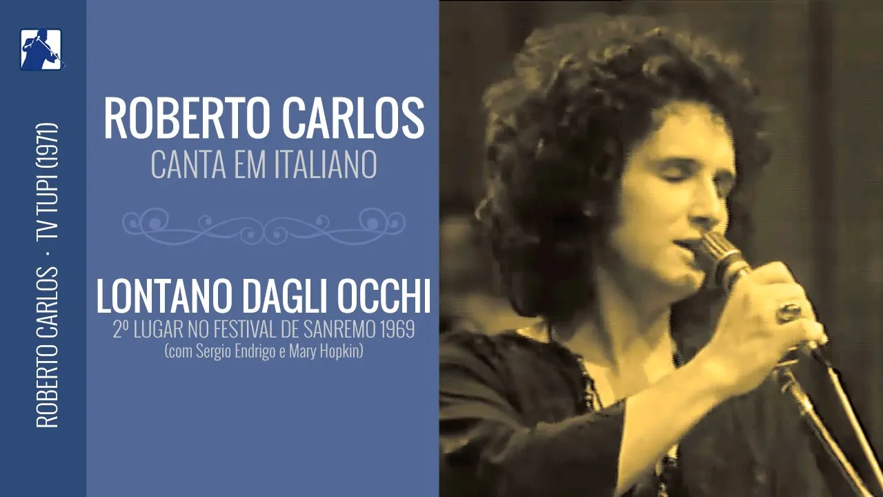 Roberto Carlos - Lontano dagli occhi (1971)