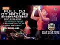 Download Lagu Dj Dedek amel SPECIAL FULL DJ TERBARU 2025 OT ARILAS ENTERTAINMENT