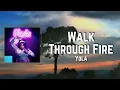 Walk Through Fire Lyrics - Yola
