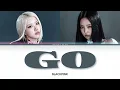 BLACKPINK (블랙핑크) 'GO' [SING WITH ME]
