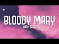 Download Lagu Lady Gaga - Bloody Mary (Sped Up / TikTok Remix) Lyrics