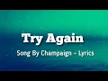 Download Lagu Try Again - Song by Champaign - Lyrics