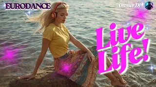 owner dj live life eurodance edm synthpop eurodance 90s remix