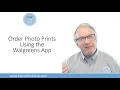 Order Photo Prints from your iPhone using the Walgreens App