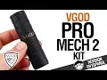 VGod Pro MECH 2 kit the fall of a myth review