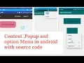 Option menu in android studio in context menu pop up menu