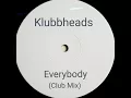 Download Lagu Klubbheads - Everybody (Clap Your Hands)[](Club Mix)[]