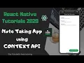 React Native Note taking app using Context API - 2020
