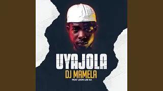 uyajola feat leon lee