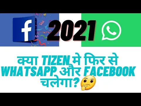 Download MP3 Will WhatsApp & Facebook Ever Come to Samsung Z2 & Z4 in 2021