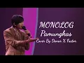 Download Lagu LIRIK COVER MONOLOG - PAMUNGKAS By DANAR X-FACTOR INDONESIA