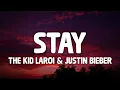 「1HOUR + LYRICS」 The Kid LAROI, Justin Bieber - STAY (Lyrics)