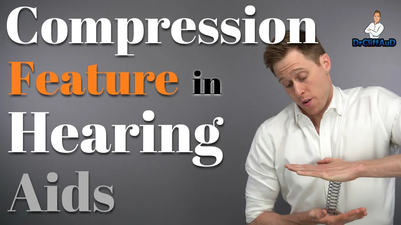 Advanced Hearing Aid Features Explained | Compression Advanced Hearing Aid Features Explained | Compression