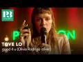 Download Lagu Tove Lo - good 4 u (Olivia Rodrigo cover) / live i P3 Session