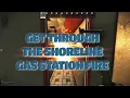 HOW TO ACCESS SHORELINE GAS STATION SAFE
