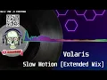 Volaris - Slow Motion (Extended Mix)