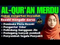 Download Lagu Al-Qur'an Pengantar Tidur, Pembuka Rezeki, Ayat Kursi, Surat Al-Mulk, Ar-Rahman, Al-Waqiah (88)