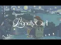 Lonely Girl // 午後の気流 × DÉ DÉ MOUSE - 夜の大通り【Lofi beats / Chill / Piano / Study】
