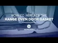 GE Appliances Oven Door Gasket Installation Instructions