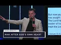 Man After God's Own Heart | David Series Part 1 |  Pastor Paul Daugherty