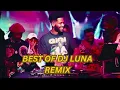 Download Lagu DJ LUNA🔥   BEST REMIX COLLECTION🔥 /DJ ሉና/