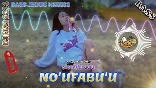 Download DJ JUNGLE BASS JEDUG LAGU NIAS VIRAL - NO'UFABU'U (Vian Waruwu) MP3