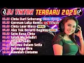 Download Lagu DJ TIKTOK TERBARU 2025 || DJ CINTA DARI SEBERANG 🎵 DJ GORESAN LUKA 🎵 FULL ALBUM🔥🔥