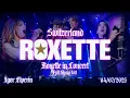 Download Lagu ROXETTE | Roxette in Concert 2025 Tour | FULL SHOW 4K | Kestenholz | 04/07/2025