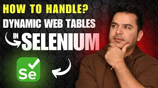 How to Handle Dynamic Web Tables in Selenium WebDriver