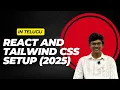 How to Create a React Project and Set Up Tailwind CSS in Telugu 2025