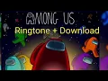 Among us Ringtone + Download