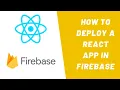 How to deploy a React App in Firebase
