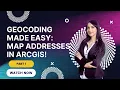 Geocoding Explained Step-by-Step Guide to Map Addresses in ArcGIS Ex 1 Global GeoSoft Warda